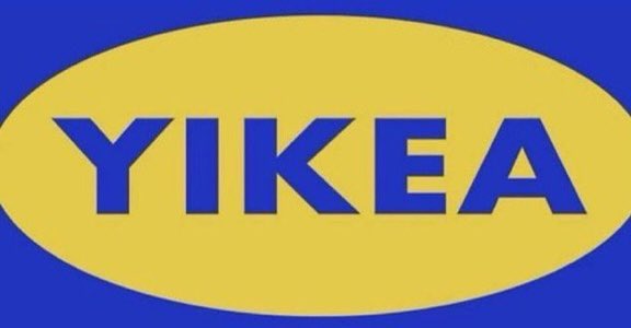 Yikea (like Ikea, but for Yikes)